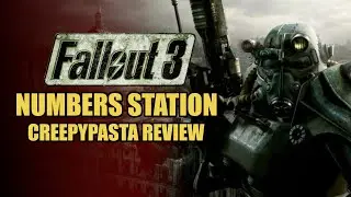 'Fallout 3: Numbers Station' Creepypasta Review