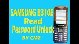 samsung b310e phone lock and read With cm2