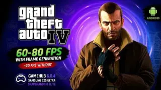 GTA IV on Snapdragon 8 Elite + Frame Generation | GameHub 6.0.4