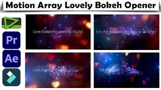 Motion Array Lovely Bokeh Opener ll Opener Project Edius, After Effect, adobe premiere pro, Filmora