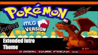 MLG Pokemon Theme (Extended Intro)