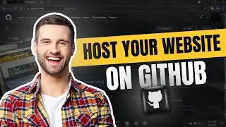 How To Host A Website On Github | How To Use Github 2023 