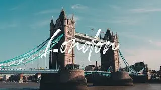London | CINEMATIC VLOG