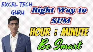 SUM HOUR MINUTES || Right way to SUM hour:Minute (1092)