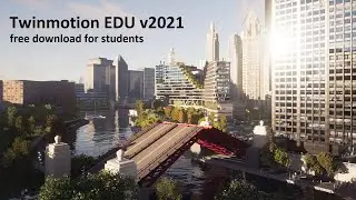 how to download and install twinmotion 2021 educational version