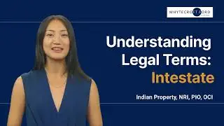 Indian Property Terms: Intestate #india