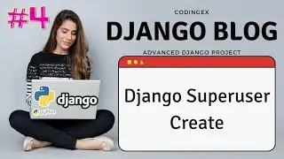 Django Superuser Create | Django Superuser | Django Superuser Command | Django Project | [Hindi]