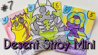 Desent Stroy Mini #7 / ККИ / Самодельная карточная игра / Homemade TCG