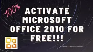 How to activate Microsoft Office 2010 for free | Without ANY software | 100%