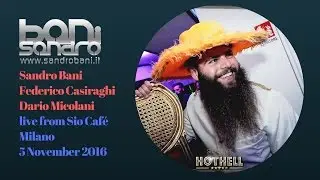 DJ SET live for Sio Café Milano - Sandro Bani - Federico Casiraghi - Dario Micolani 
