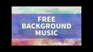 Best 5 Background Free music ,  No copyright , HD Music.