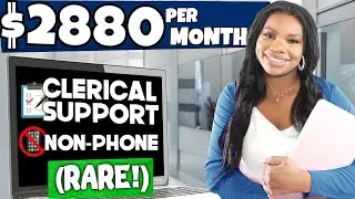 No Calls Required! Earn $2880/Month with Work From Home Clerical Support (No Degree!)