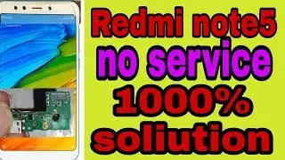 Redmi note 5  no service problem soliution 2019 ✅  new trik soliution