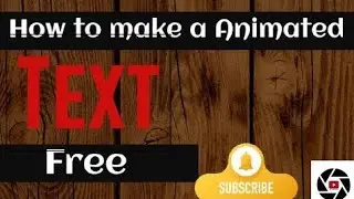 how to make a (animated Text For Free)