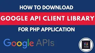 TECHUBB | Easy Programming Tutorials | Download Google API Client Library for PHP Applications