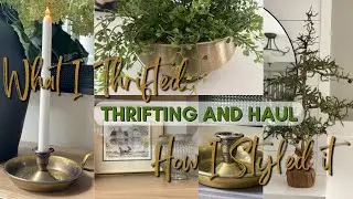 Thrifted vs Styled | What I Thrifted & How I Styled It | High End Home Decor on a Budget