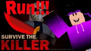 Run!!! I Roblox Survive The Killer