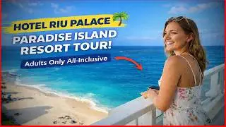 🌴 Hotel Riu Palace Paradise Island Bahamas Full Tour & Review | Adults Only All Inclusive Resort