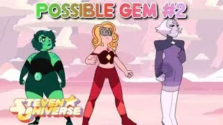 Steven Universe Possible Gem#2|Fan Universe