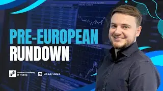 Pre-European Rundown: 02-July-24