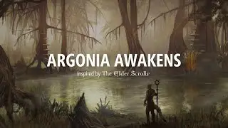 Argonia Awakens - Inspired by 
