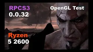 RPCS3 0.0.32 ( PS3 Emulator ) - God Of War III - Gameplay ( OpenGL Test )