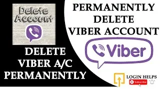How to Permanently Delete Viber Account? Viber Tutorial 2021 | Viber App
