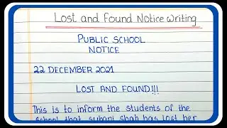 Lost and found notice || notice writing lost and found || How to write notice lost and found