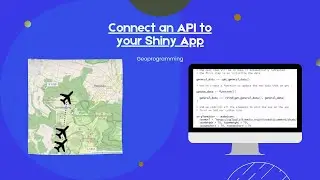 Learn how to connect your Shiny App to an API [Shiny App Tutorial #3 ]