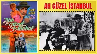 Ah Güzel İstanbul 1966 | Sadri Alışık Ayla Algan | Yeşilçam Filmi Full İzle