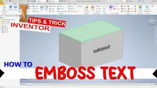 Inventor How To Emboss Text Tutorial