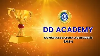 Celebration Time ! | Achievers 2024 | 12years Consistent Performance | DD Academy