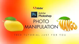 Photo Manipulation - Typography - MANGO - Adobe Photoshop CC Tutorial - Graphic Hub