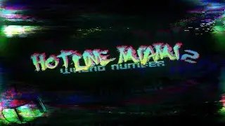 Кастомки в HOTLINE MIAMI 2: WRONG NUMBER 🏃