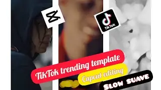 Slow suave Template||TikTok trending template||Capcut editing|| Capcut template || Trending video