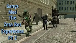 Gmod Zeta Bots PT 2 : GM_bigcity