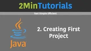Java Tutorials For Beginners In 2 Minutes - 2 - First Project