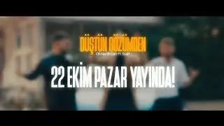 DÜŞTÜN GÖZÜMDEN - [ TEASER ] [19:00]