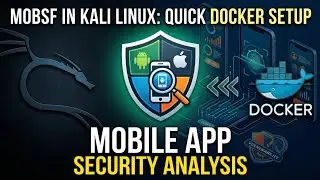 📱 MobSF in Kali Linux: Ultimate Mobile App Security Testing Framework! 🛡️