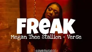 Megan Thee Stallion - Freak [Verse - Lyrics]