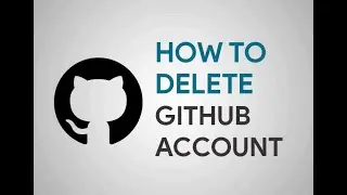 How To Delete Github Account?