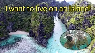 I want to live on an Island! - El Nido, Palawan