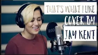 Bruno Mars - That's What I Like (Jay Kent Live Cover)