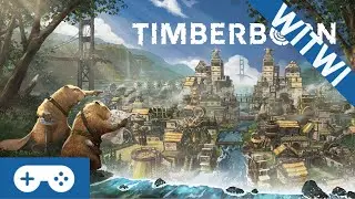 WITWI - Timberborn, Beavers Are Taking Over (ULTRAWIDE IMPRESSIONS)
