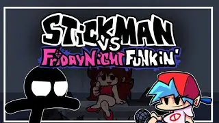 Friday Night Funkin Мод VS Stickman