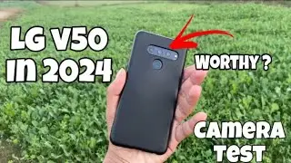 LG v50 Camera Review In 2024 || Lgv50 Camera Test 😍❤️