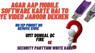 Using UMT QC fire to write security partition||write security partition QC fire tool#