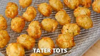 Crispy & soft! TATER TOTS