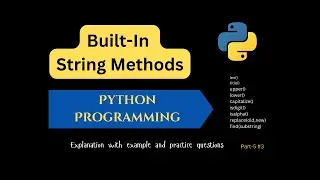 String Methods In Python | Strings In Python | Python For Beginners 