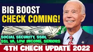 STIMULUS CHECK 4TH UPDATE TODAY MAY 2022 - BIG BOOST CHECK COMING